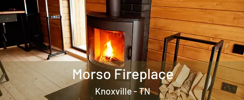  Morso Fireplace Knoxville - TN